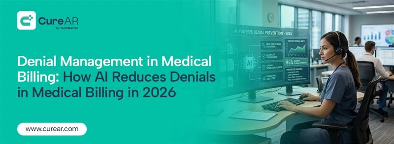Denial Management in Medical Billing: How AI Reduces Denials in Medical Billing in 2026