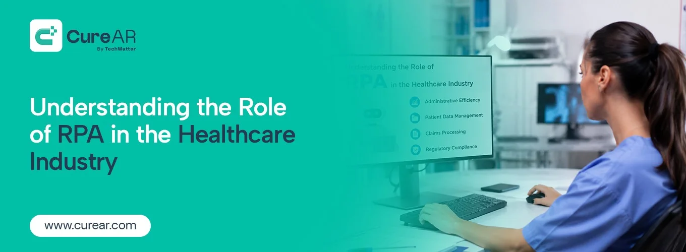 understanding-the-role-of-rpa-in-the-healthcare-industry